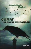 vadrot_climat_planete_danger