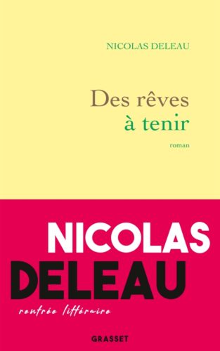 des reves à tenir