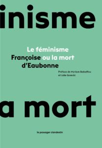 féminisme ou la mort