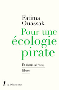 Pour une écologie pirate