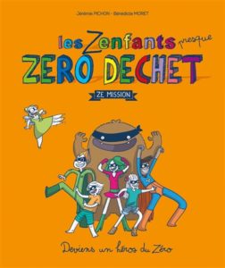 Les zenfants presque zéro déchet