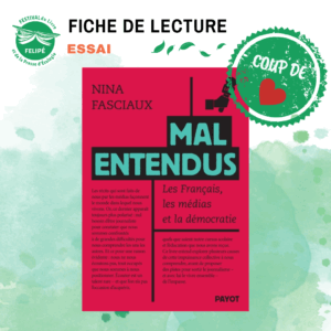 Mal entendus Les Français, les médias et la démocratie