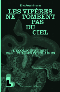 Les vipères ne tombent pas du ciel