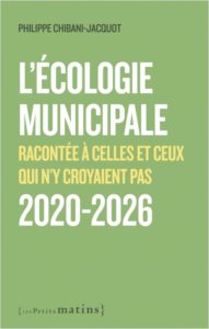 l-ecologie-municipale-racontee-a-celles-et-ceux-qui-n-y-croyaient-pas-2020-2026